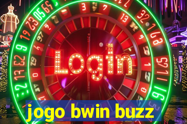 jogo bwin buzz